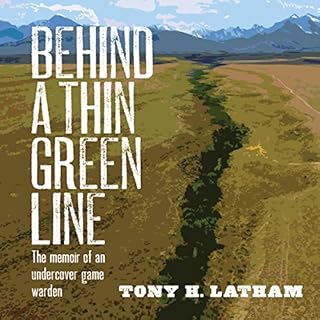 Behind a Thin Green Line Audiolibro Por Tony H. Latham arte de portada