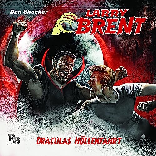 Draculas Höllenfahrt Audiolibro Por Jürgen Grasmück arte de portada