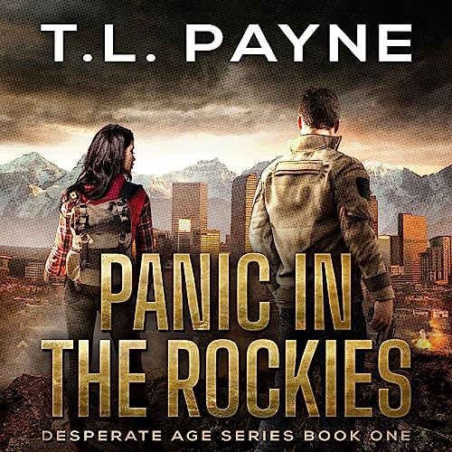 Panic in the Rockies Audiobook By T. L. Payne cover art