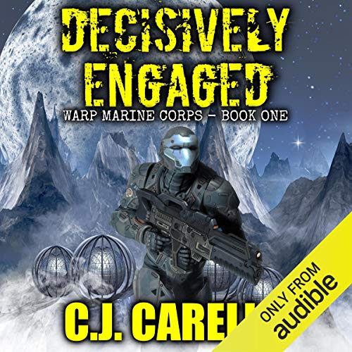 Decisively Engaged Audiolibro Por C.J. Carella arte de portada