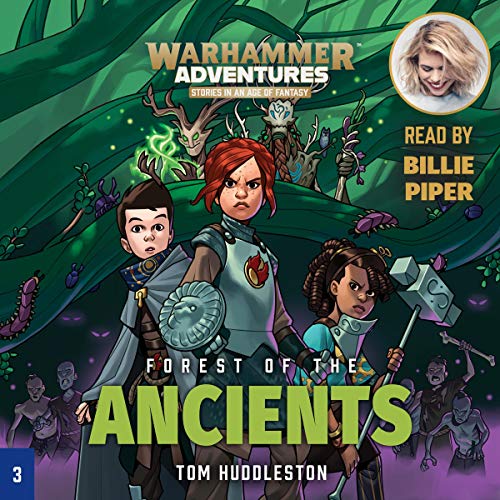 Warhammer Adventures: Forest of the Ancients Audiolibro Por Tom Huddleston arte de portada