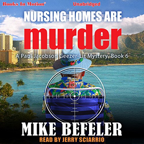 Nursing Homes Are Murder Audiolivro Por Mike Befeler capa