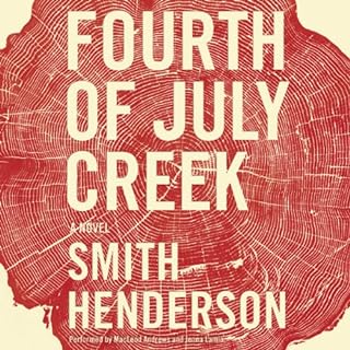 Fourth of July Creek Audiolibro Por Smith Henderson arte de portada