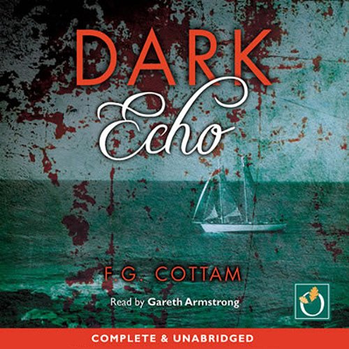 Dark Echo Audiobook By F G Cottam cover art