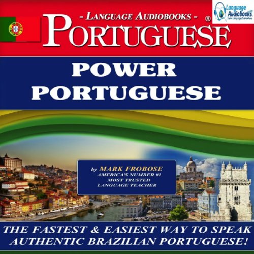 Power Portuguese (Brazilian) Audiobook By Mark Frobose cover art