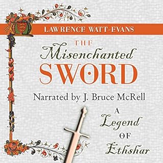 The Misenchanted Sword Audiolibro Por Lawrence Watt-Evans arte de portada