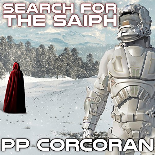 Search for the Saiph Audiobook By P. P. Corcoran cover art