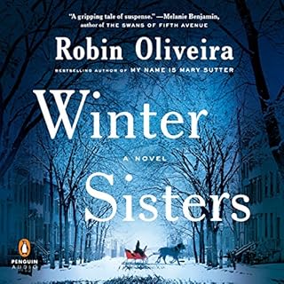 Winter Sisters Audiobook By Robin Oliveira cover art