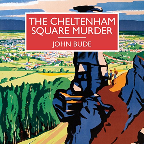 The Cheltenham Square Murder Audiolibro Por John Bude arte de portada