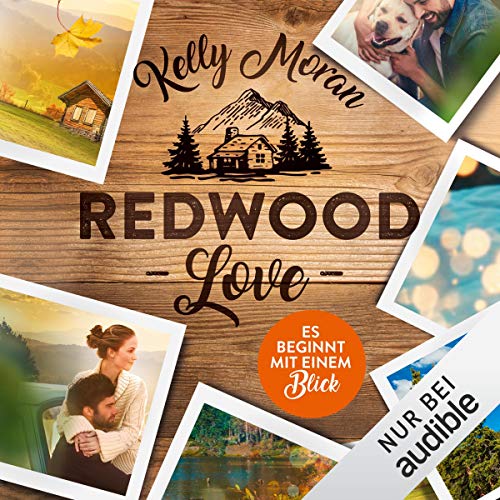 Redwood Love - Es beginnt mit einem Blick cover art