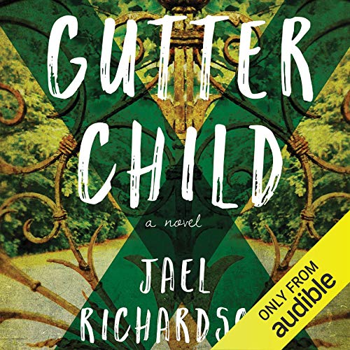 Gutter Child par Jael Richardson