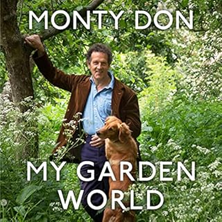 My Garden World Audiolibro Por Monty Don arte de portada