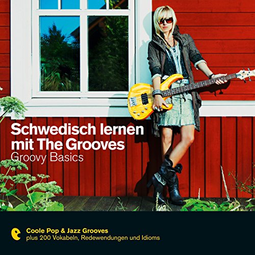 Schwedisch lernen mit The Grooves - Groovy Basics cover art