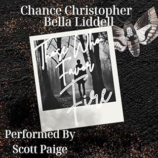 Those Who Favor Fire Audiobook By Chance Christopher, Bella Liddell cover art