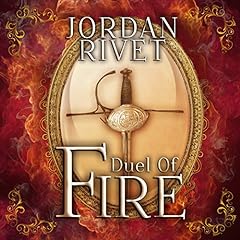 Duel of Fire Audiobook By Jordan Rivet cover art