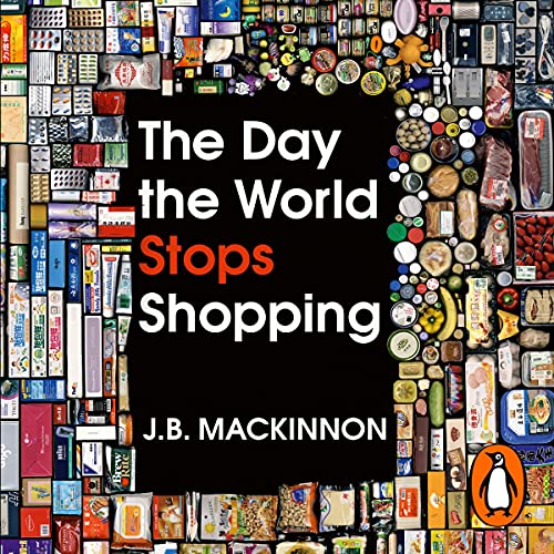 The Day the World Stops Shopping Titelbild