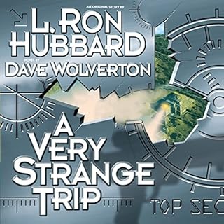 A Very Strange Trip Audiobook By Dave Wolverton, L. Ron Hubbard cover art