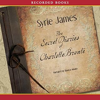 The Secret Diaries of Charlotte Bronte Audiolibro Por Syrie James arte de portada