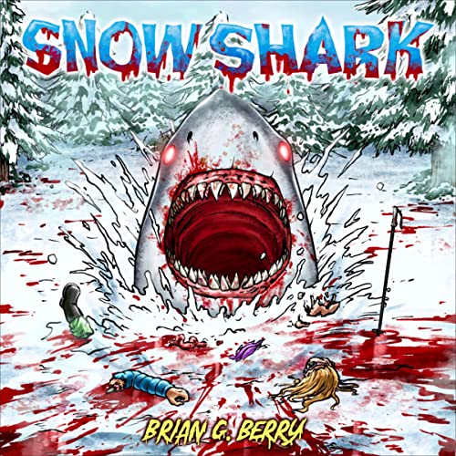 Snow Shark Audiolibro Por Brian Berry arte de portada