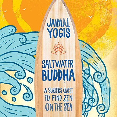 Saltwater Buddha Audiolibro Por Jaimal Yogis arte de portada