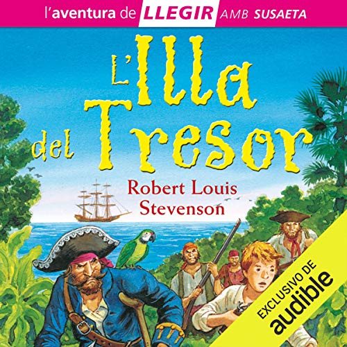 Page de couverture de L'illa del Tresor (Narración en Catalán) [Treasure Island]