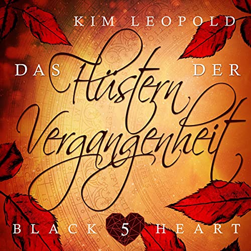 Das Flüstern der Vergangenheit Audiobook By Kim Leopold cover art