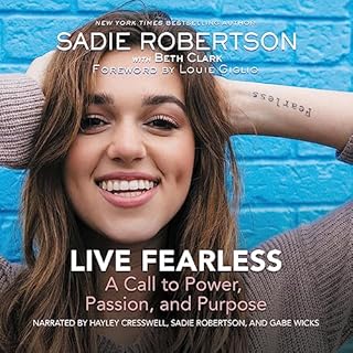 Live Fearless Audiolibro Por Sadie Robertson Huff, Beth Clark, Louie Giglio - introduction arte de portada