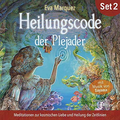 Heilungscode der Plejader Audiolibro Por Eva Marquez arte de portada