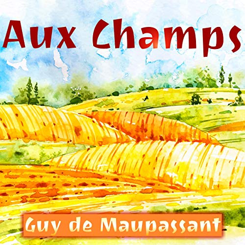 Couverture de Aux Champs