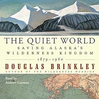 The Quiet World Audiolibro Por Douglas Brinkley arte de portada