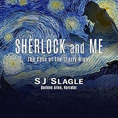 Sherlock and Me: The Case of the Starry Night cover art