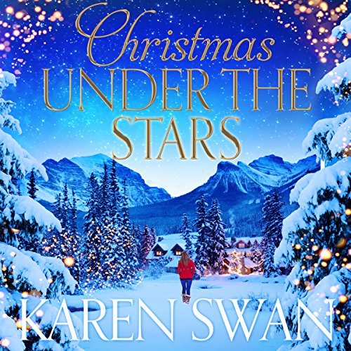 Christmas Under the Stars Audiolibro Por Karen Swan arte de portada