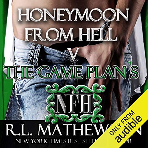 Couverture de The Game Plan's Honeymoon from Hell