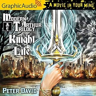 Knight Life [Dramatized Adaptation] Audiolibro Por Peter David arte de portada