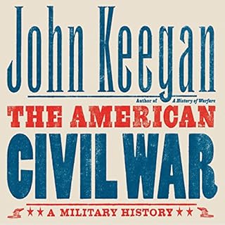 The American Civil War Audiolibro Por John Keegan arte de portada