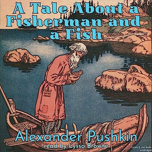 A Tale About a Fisherman and a Fish Audiolibro Por Alexander Pushkin arte de portada