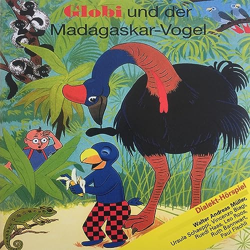 Globi und der Madagaskar-Vogel cover art