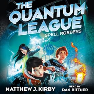 Spell Robbers (The Quantum League #1) Audiolibro Por Matthew J. Kirby arte de portada