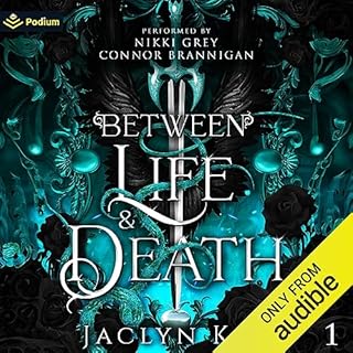 Between Life and Death Audiobook By Jaclyn Kot cover art