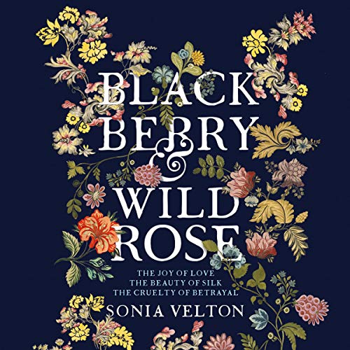 Blackberry and Wild Rose cover art