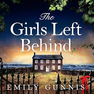 The Girls Left Behind Audiolibro Por Emily Gunnis arte de portada