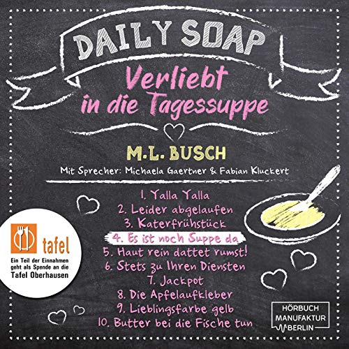 Es ist noch Suppe da Audiolibro Por M. L. Busch arte de portada