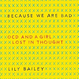 Because We Are Bad Audiobook By Lily Bailey cover art