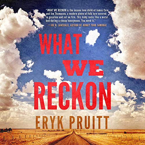 What We Reckon Audiolibro Por Eryk Pruitt arte de portada