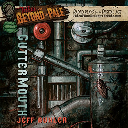 Tales from Beyond the Pale: Guttermouth cover art