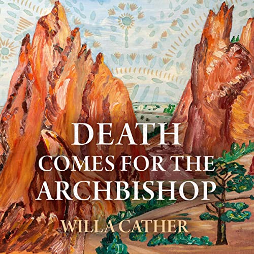 Diseño de la portada del título Death Comes for the Archbishop