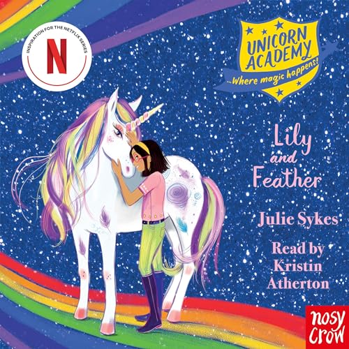 Unicorn Academy: Lily and Feather Audiolibro Por Julie Sykes arte de portada