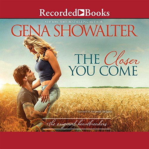 The Closer You Come Audiobook By Gena Showalter cover art