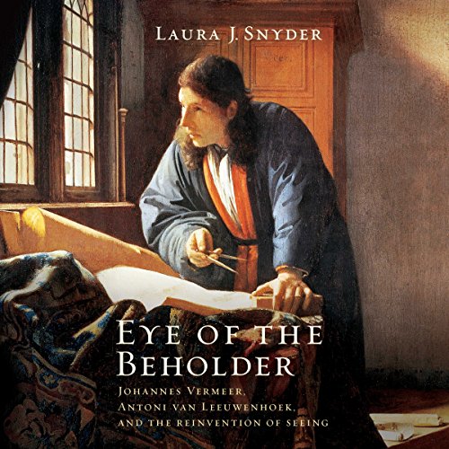 Eye of the Beholder Audiolibro Por Laura Snyder arte de portada