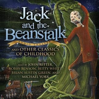 Jack and the Beanstalk and Other Classics of Childhood Audiolibro Por Blackstone Audio Inc. arte de portada